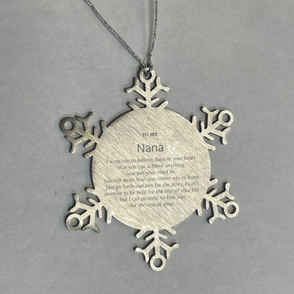 Motivational Nana Snowflake Ornament, Nana I can promise to love you for the rest of mine, Christmas Birthday Gift - Mallard Moon Gift Shop