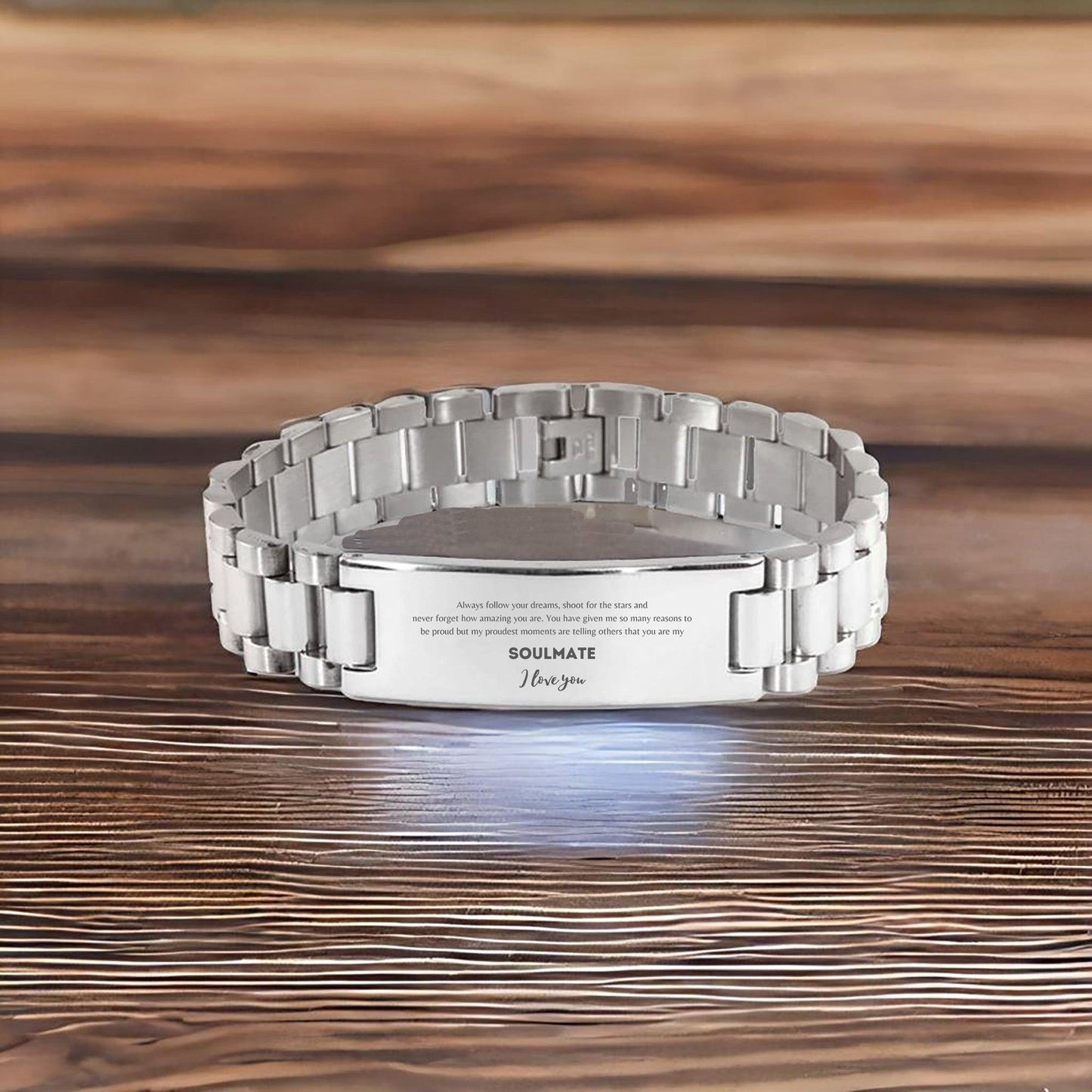 Motivational Soulmate Engraved Ladder Stainless Steel Bracelet - Always follow your dreams, never forget how amazing you are- Birthday, Christmas Holiday Gifts - Mallard Moon Gift Shop