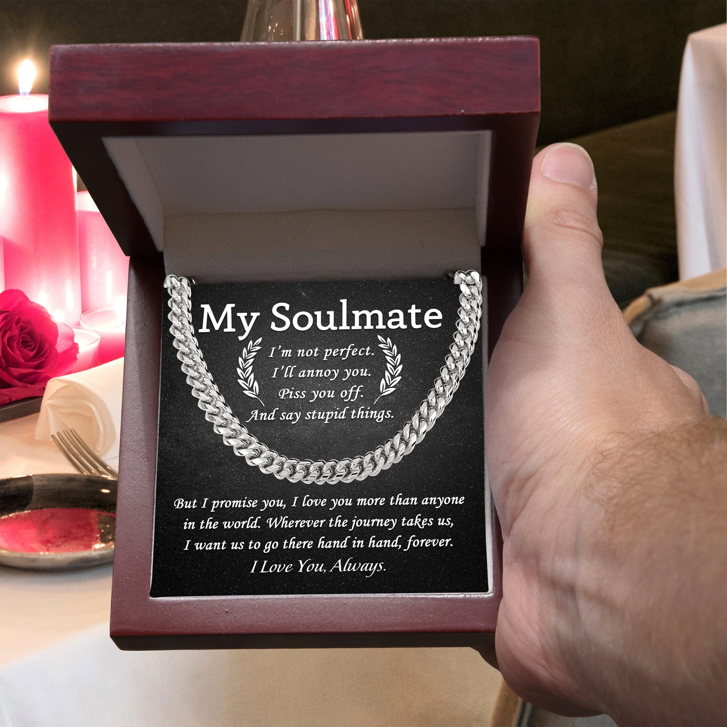 My Soulmate - I Love You More than Anyone - Cuban Chain Link Necklace - Mallard Moon Gift Shop