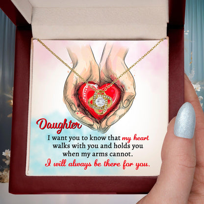 Gift for Daughter- I Will Always Be There Love Knot Pendant Necklace