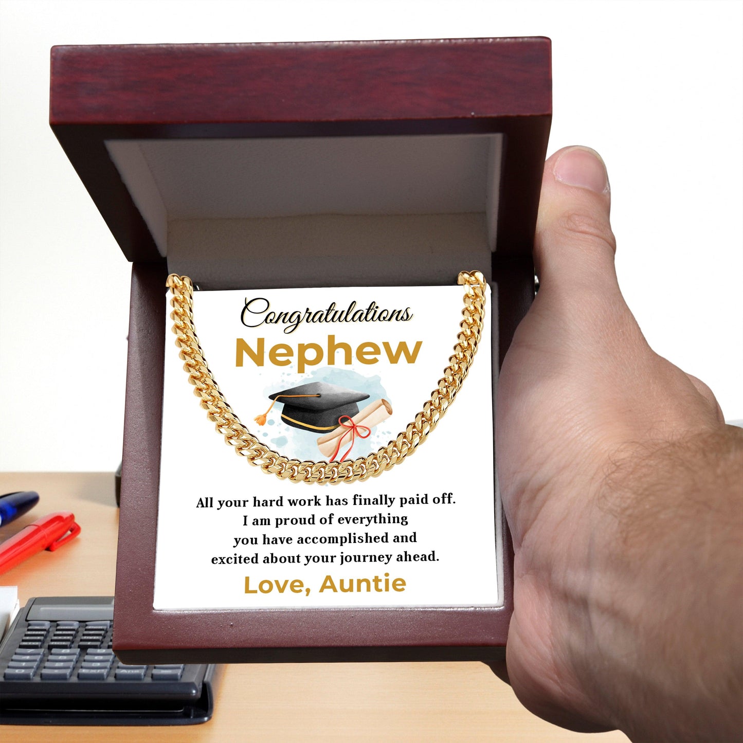 Nephew Personalized Graduation Gift - Your Hard Work Has Finally Paid Off - Cuban Chain Link Necklace with Message Card and Gift Box