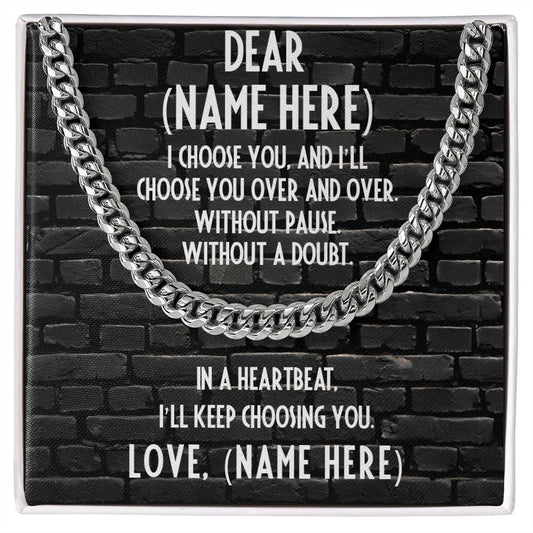 Personalized Message Card - I Choose You - Thick Chain Necklace Gift for Man - Mallard Moon Gift Shop