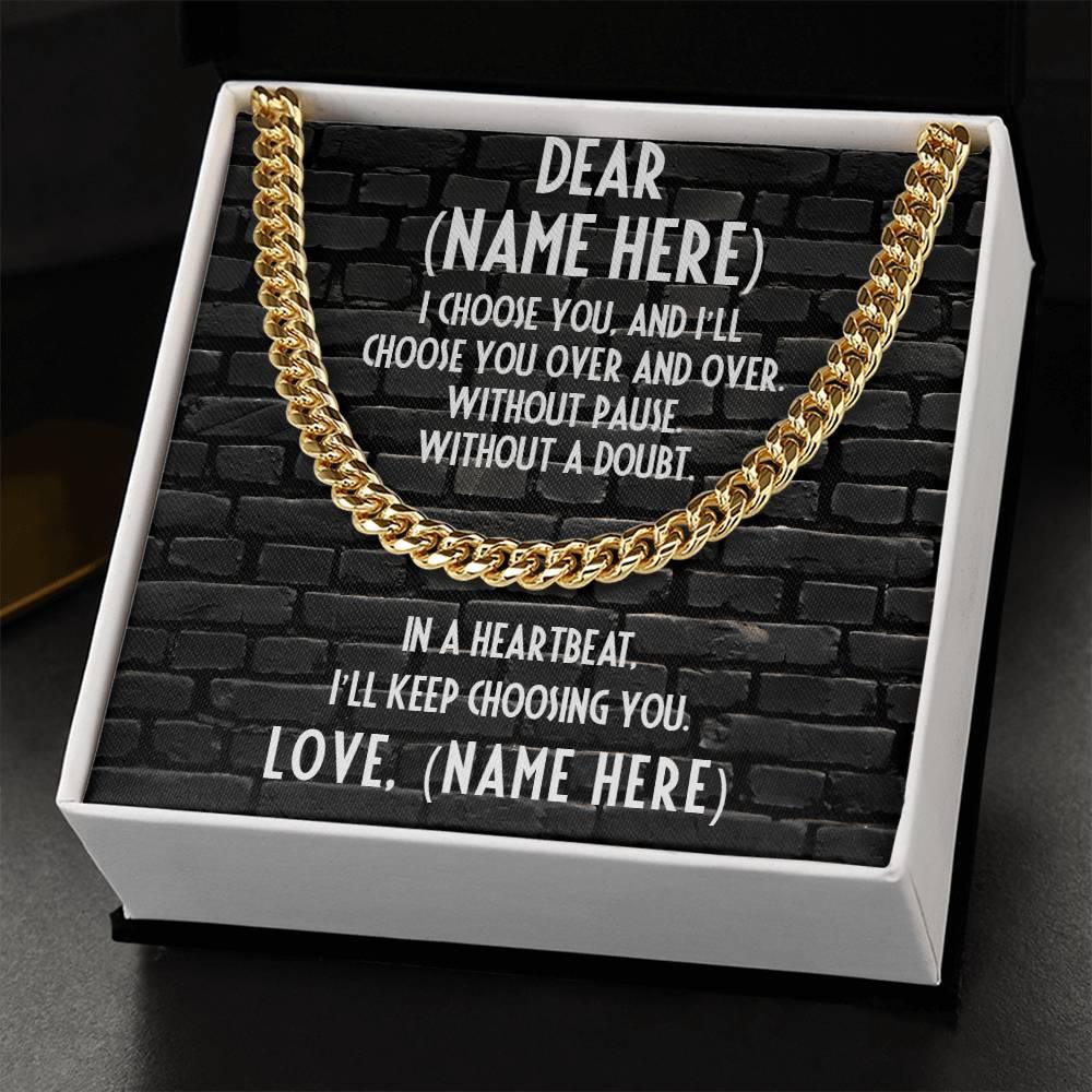 Personalized Message Card - I Choose You - Thick Chain Necklace Gift for Man - Mallard Moon Gift Shop