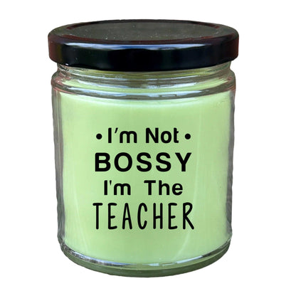 Gift for Teacher - I'm Not Bossy - Scented Soy Candle