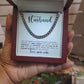 To My Husband, My Protector, My Soulmate - Cuban Link Chain Necklace