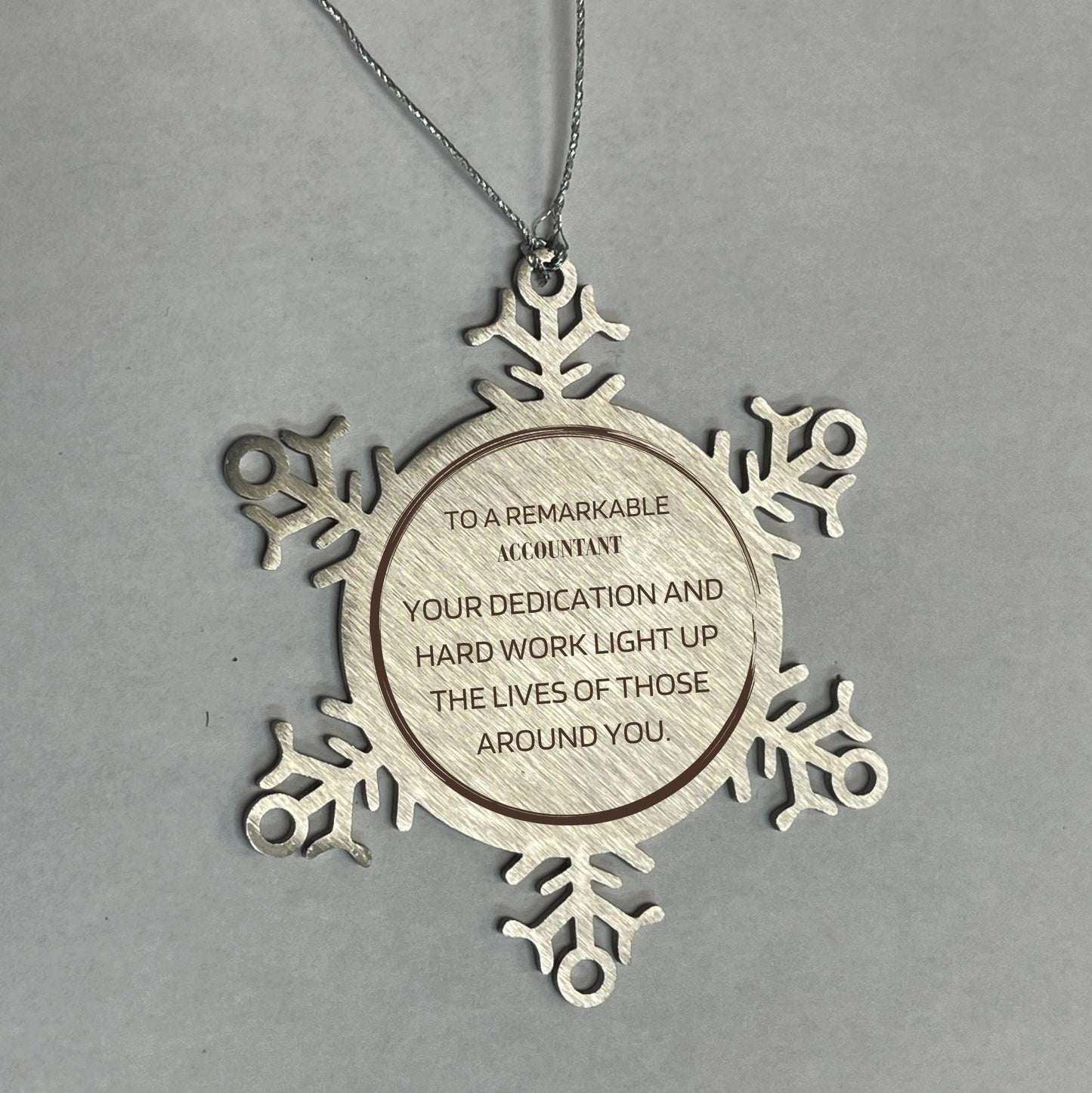 Remarkable Accountant Gifts, Your dedication and hard work, Inspirational Birthday Christmas Unique Snowflake Ornament For Accountant, Coworkers, Men, Women, Friends - Mallard Moon Gift Shop