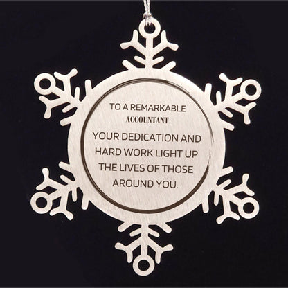 Remarkable Accountant Gifts, Your dedication and hard work, Inspirational Birthday Christmas Unique Snowflake Ornament For Accountant, Coworkers, Men, Women, Friends - Mallard Moon Gift Shop