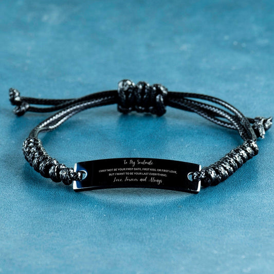 Romantic Soulmate Engraved Black Rope Bracelet - I want to be your Last Everything- Birthday, Christmas Holiday, Valentine Gifts - Mallard Moon Gift Shop