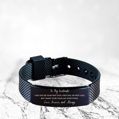 Romantic Soulmate Engraved Black Shark Mesh Bracelet - I want to be your Last Everything- Birthday, Christmas Holiday, Valentine Gifts - Mallard Moon Gift Shop