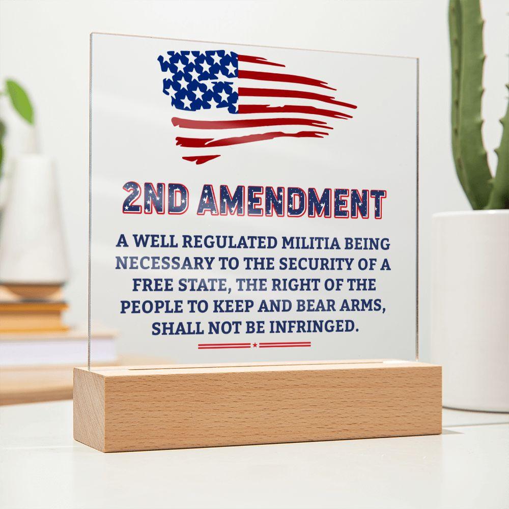 Second Amendment Patriotic Acrylic Plaque - Mallard Moon Gift Shop