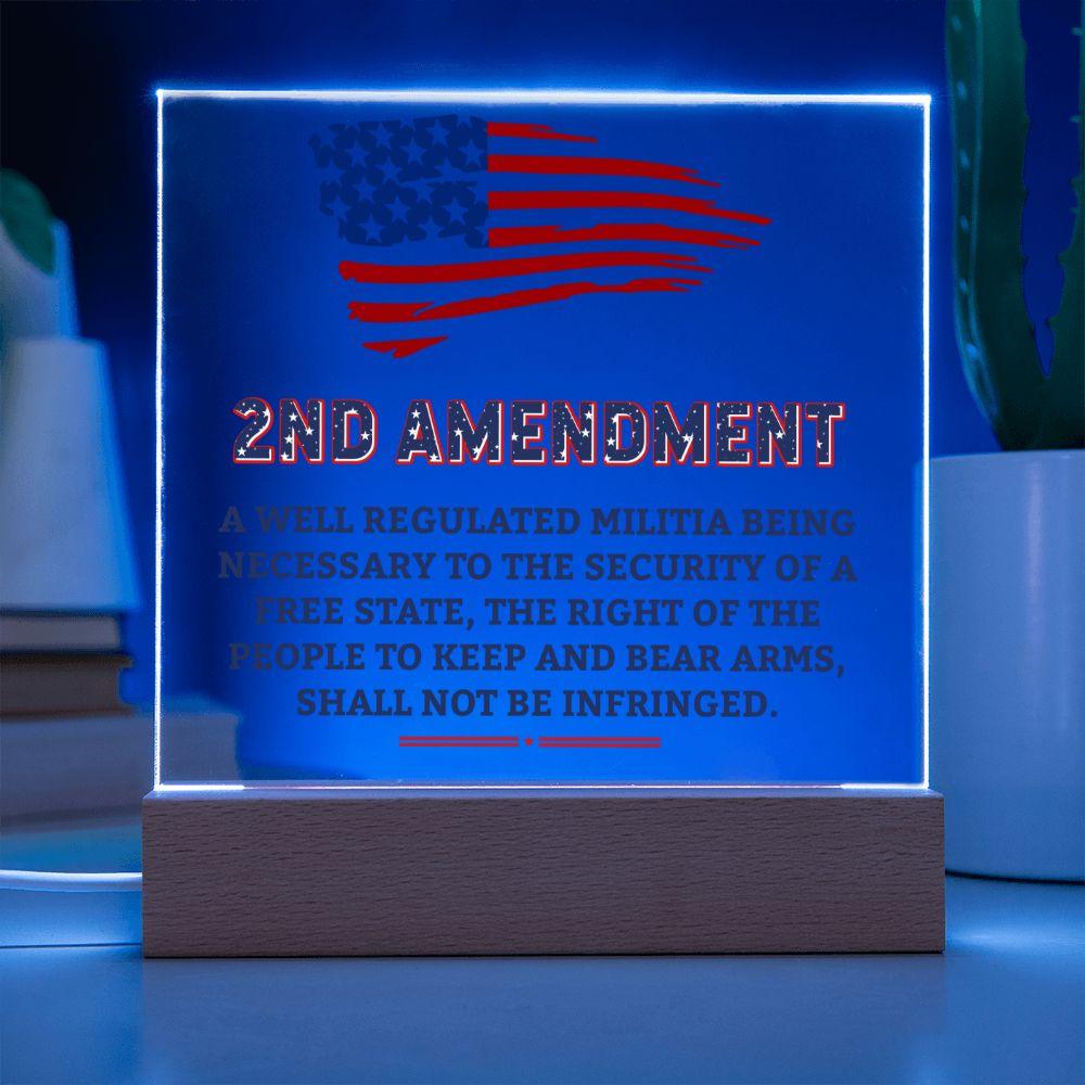 Second Amendment Patriotic Acrylic Plaque - Mallard Moon Gift Shop