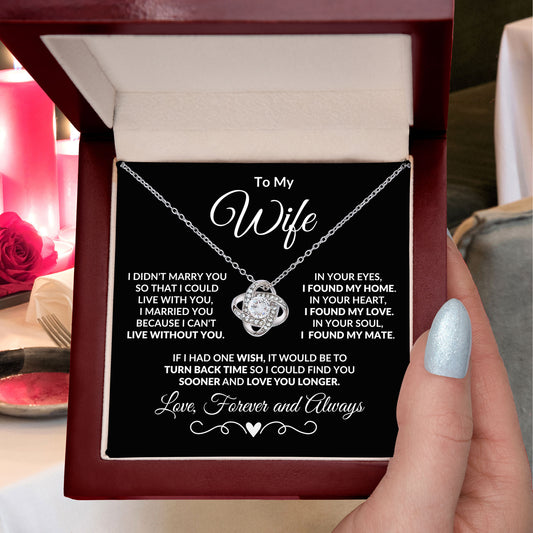 To My Wife - I Can't Live without You - Love Knot Pendant Necklace