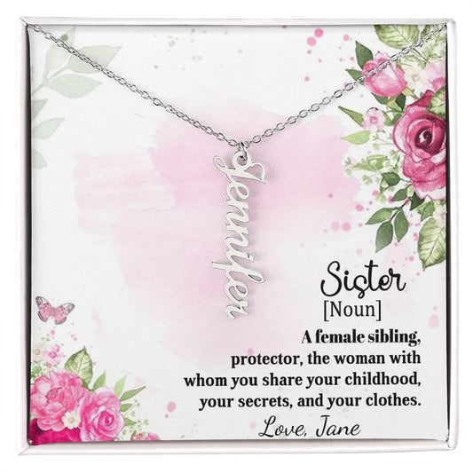 Sister A Female Sibling Personalized Vertical Name Pendant Necklace - Mallard Moon Gift Shop