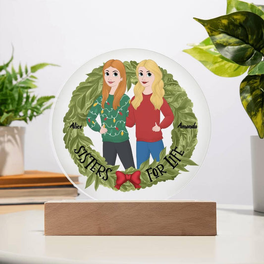 Sister Holiday Gift- Sisters are for Life Personalized Circle Acrylic Plaque - Mallard Moon Gift Shop