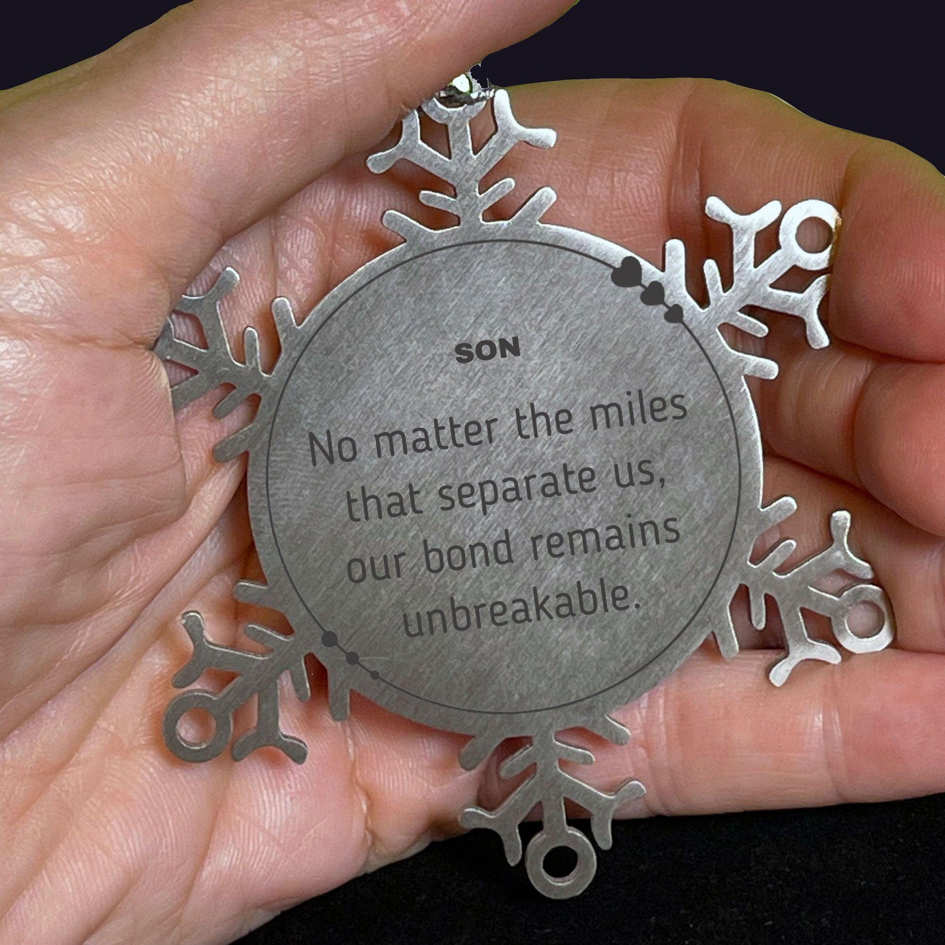 Son Long Distance Relationship Gifts, No matter the miles that separate us, Cute Love Snowflake Ornament For Son, Birthday Christmas Unique Gifts For Son - Mallard Moon Gift Shop