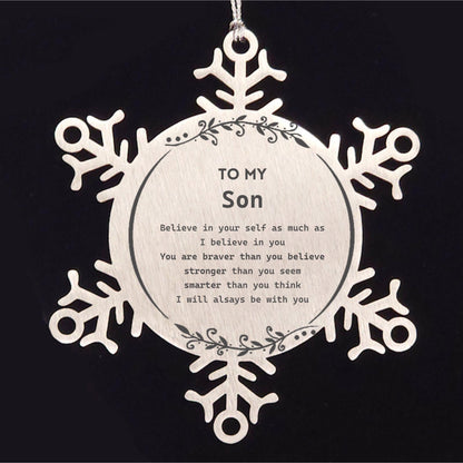 Son Snowflake Ornament Gifts, To My Son You are braver than you believe, stronger than you seem, Inspirational Gifts For Son Ornament, Birthday, Christmas Gifts For Son Men Women - Mallard Moon Gift Shop