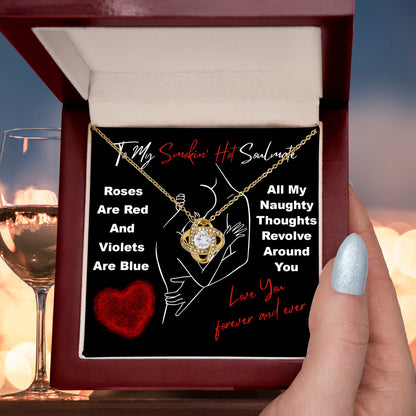 To My Smokin' Hot Soulmate - Love Knot Necklace – A Bold and Passionate Valentine’s Day Gift for Your Forever Love