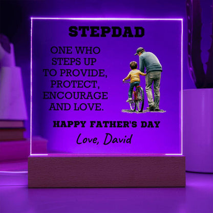 Stepdad - One Who Steps Up - Custom Acrylic Plaque - Mallard Moon Gift Shop