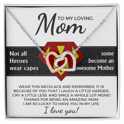 To My Amazing Super Mom Not All Heroes Wear Capes Interlocking Hearts Necklace - Mallard Moon Gift Shop