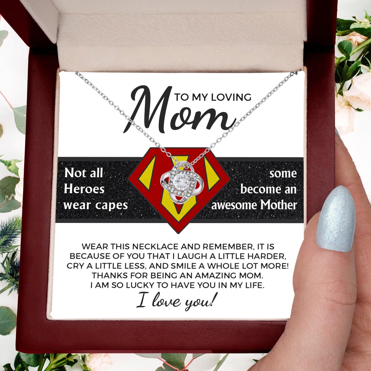 To My Amazing Super Mom Not All Heroes Wear Capes Love Knot Necklace