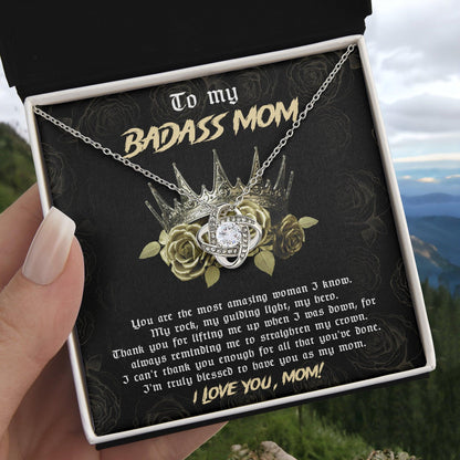 To My Badass Mom You are My Rock Love Knot Necklace