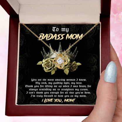 To My Badass Mom You are My Rock Love Knot Necklace