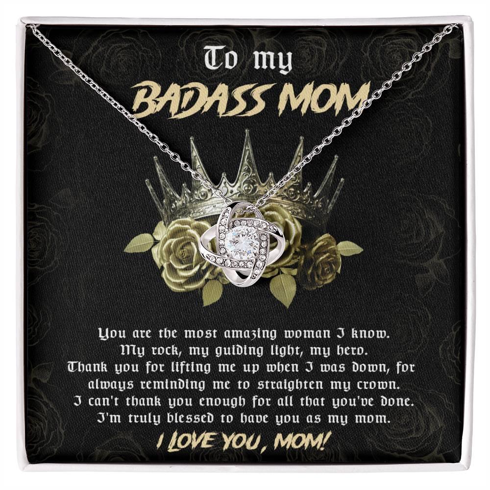 To My Badass Mom You are My Rock Love Knot Necklace - Mallard Moon Gift Shop