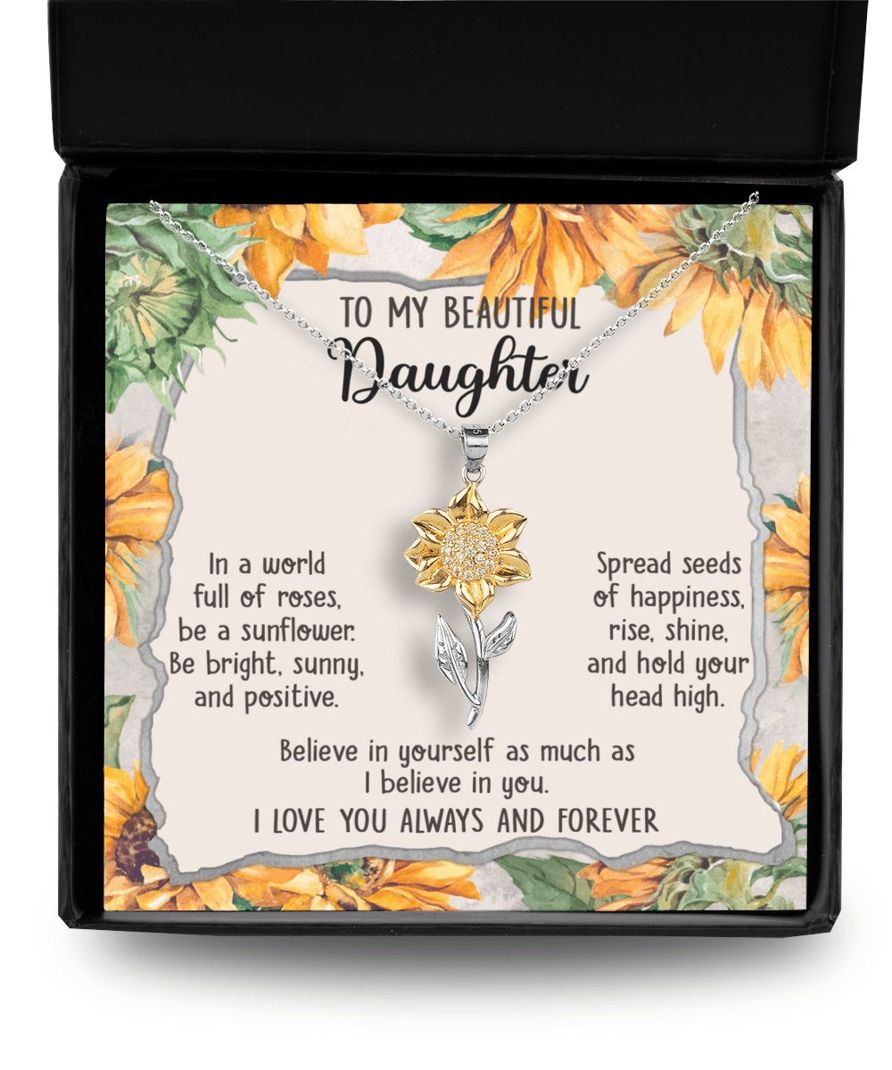 To My Beautiful Daughter Be A Sunflower Graduation Birthday Holiday Gift - Mallard Moon Gift Shop