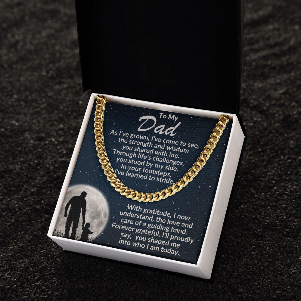 To My Dad - You Stood By My Side - Cuban Necklace - Mallard Moon Gift Shop