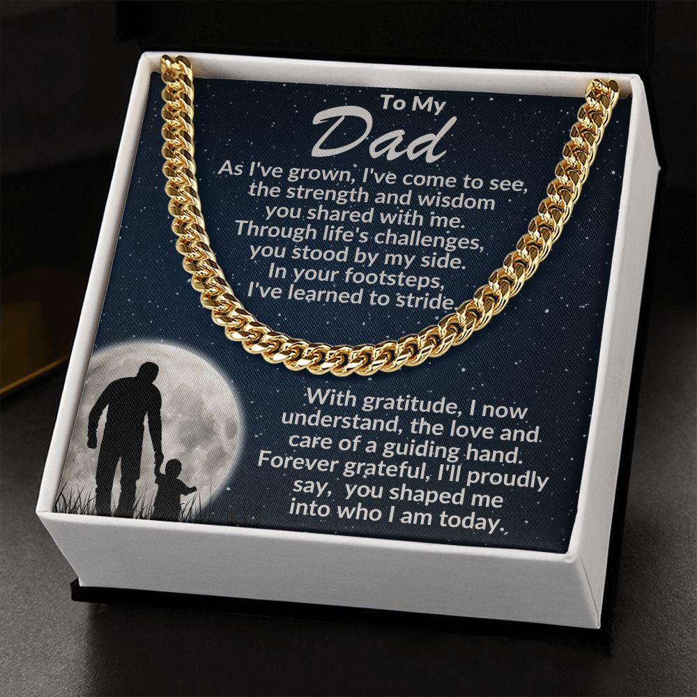 To My Dad - You Stood By My Side - Cuban Necklace - Mallard Moon Gift Shop