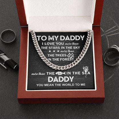 To My Daddy You Mean the World To Me Cuban Link Chain Necklace with Message Card - Mallard Moon Gift Shop