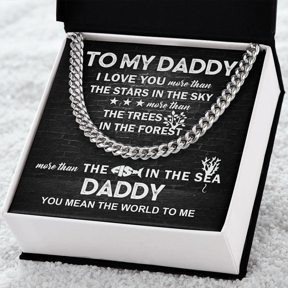 To My Daddy You Mean the World To Me Cuban Link Chain Necklace with Message Card - Mallard Moon Gift Shop