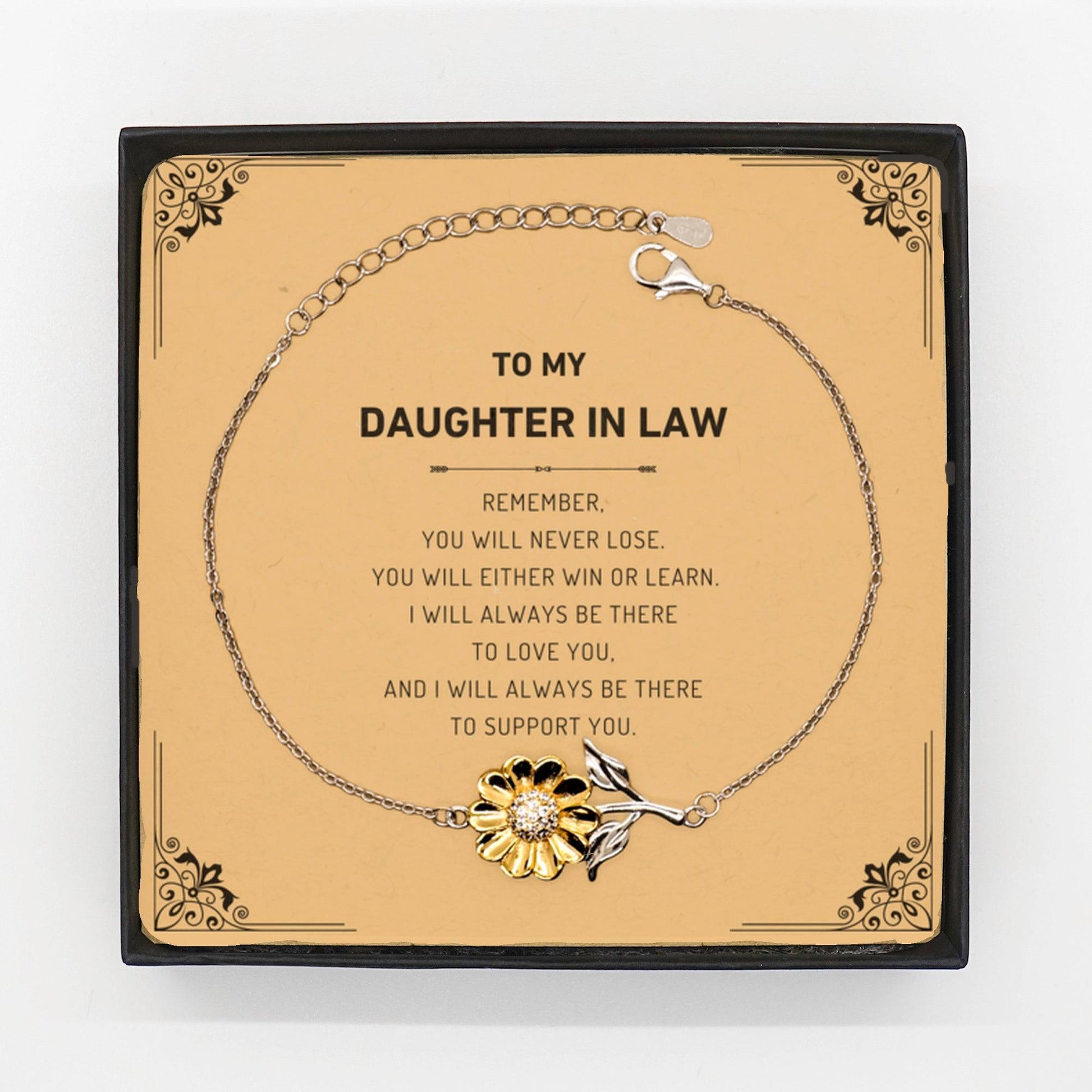 To My Daughter In Law Remember, you will never lose. You will either WIN or LEARN, Keepsake Sunflower Bracelet Birthday Christmas Graduation Gifts I - Mallard Moon Gift Shop