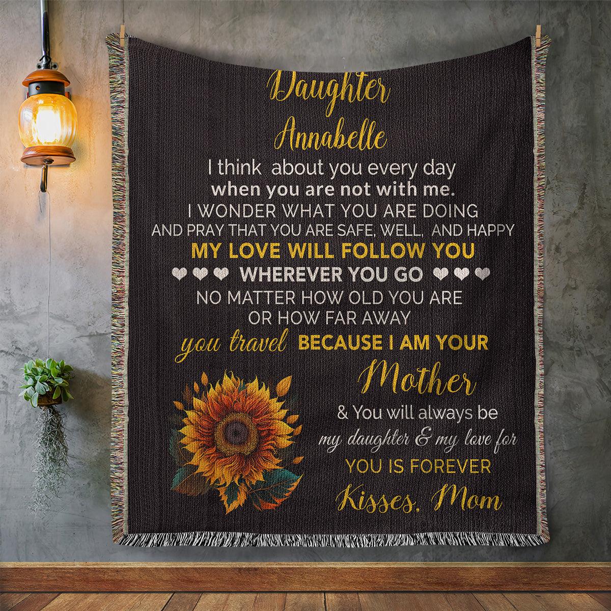 To My Daughter My Love Will Follow You Personalized Heirloom Woven Blanket - Mallard Moon Gift Shop