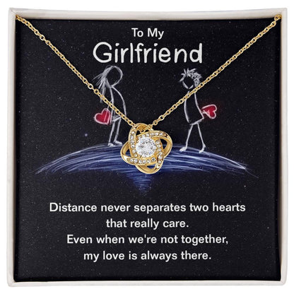 To My Girlfriend Distance Never Separates Two Hearts Valentine Love Knot Necklace - Mallard Moon Gift Shop