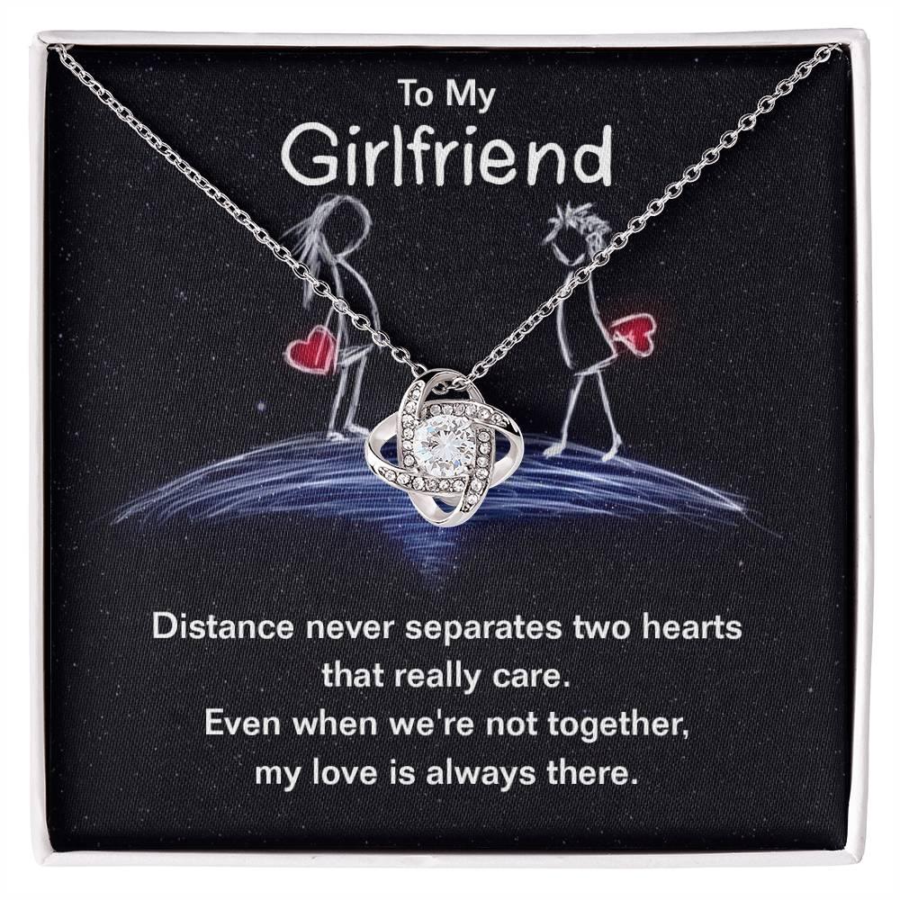 To My Girlfriend Distance Never Separates Two Hearts Valentine Love Knot Necklace - Mallard Moon Gift Shop