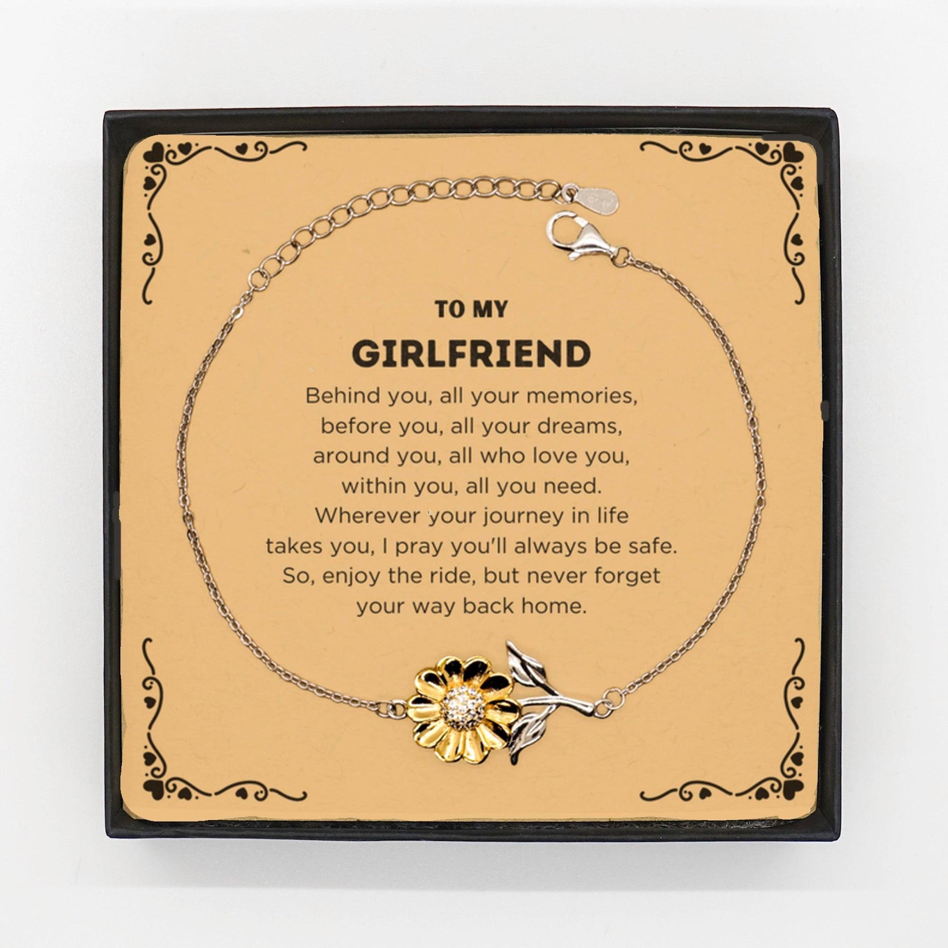 To My Girlfriend Gifts, Inspirational Girlfriend Sunflower Bracelet, Sentimental Birthday Christmas Unique Gifts For Girlfriend Behind you, all your memories, before you, all your dreams, around you, all who love you, within you, all you need - Mallard Moon Gift Shop