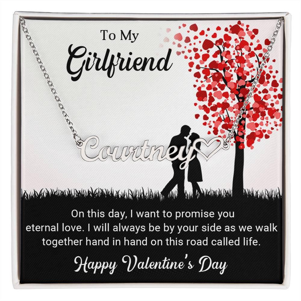 To My Girlfriend I Promise You Eternal Love Valentine Heart Name Necklace - Mallard Moon Gift Shop
