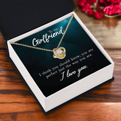 To My Girlfriend I think You Should Know Valentine Love Knot Necklace - Mallard Moon Gift Shop