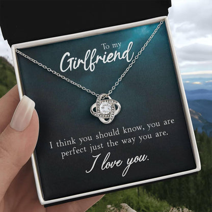 To My Girlfriend I think You Should Know Valentine Love Knot Necklace - Mallard Moon Gift Shop