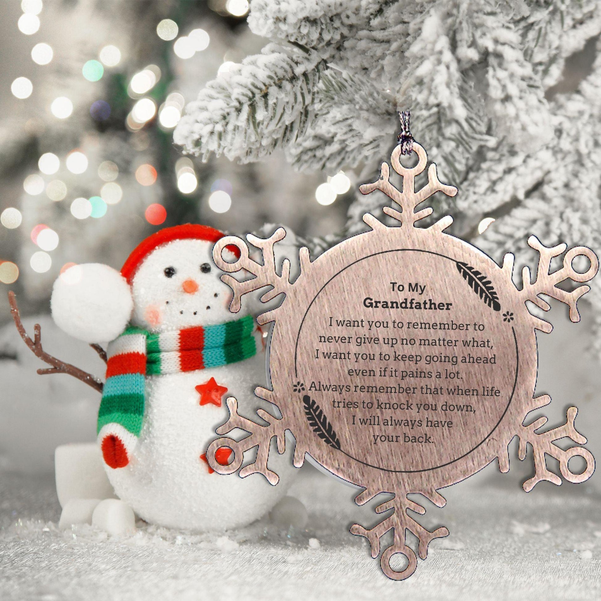 To My Grandfather Gifts, Never give up no matter what, Inspirational Grandfather Snowflake Ornament, Encouragement Birthday Christmas Unique Gifts For Grandfather - Mallard Moon Gift Shop