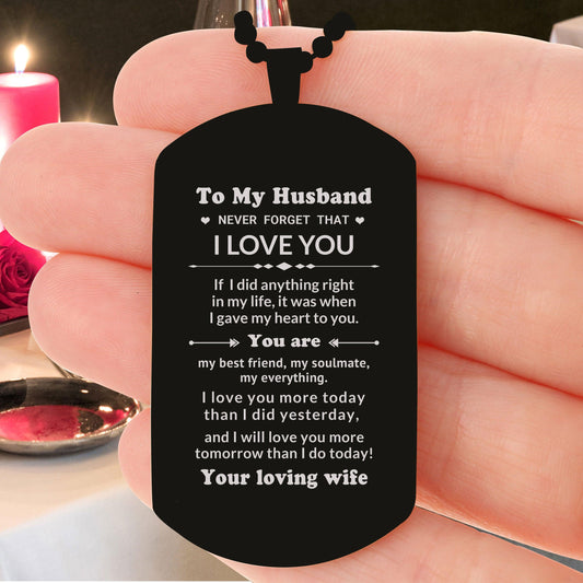 To My Husband You Are My Best Friend, My Soulmate, My Everything Engraved Black Dog Tag Necklace Anniversary Birthday Valentine Gift - Mallard Moon Gift Shop