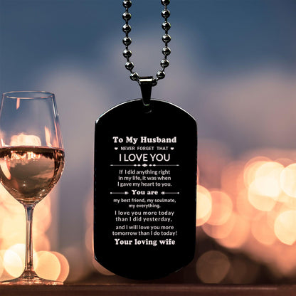 To My Husband You Are My Best Friend, My Soulmate, My Everything Engraved Black Dog Tag Necklace Anniversary Birthday Valentine Gift - Mallard Moon Gift Shop