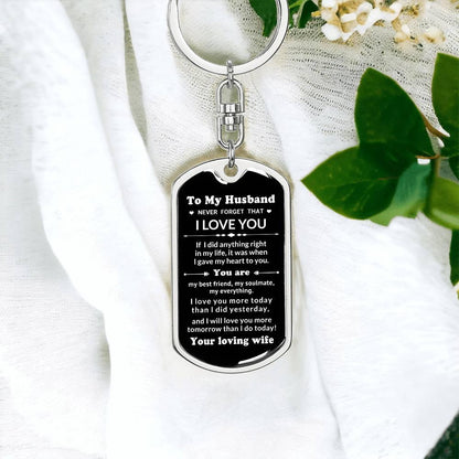 To My Husband You Are My Best Friend, My Soulmate, My Everything Engraved Keychain Anniversary Birthday Valentine Gift - Mallard Moon Gift Shop