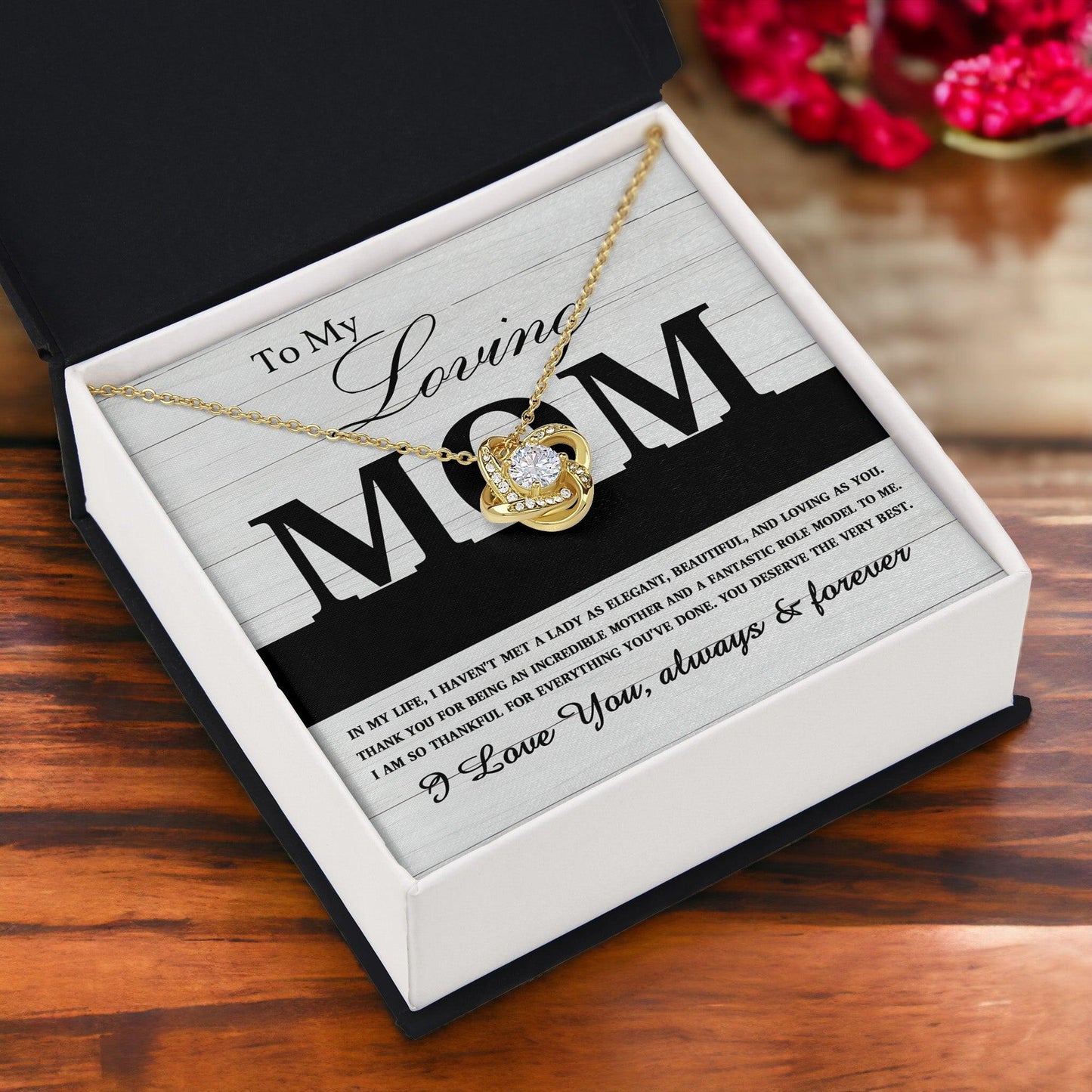 To My Loving Mom My Incredible Mother and Role Model Love Knot Necklace