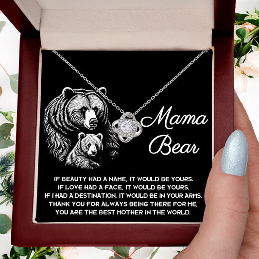 To My Mama Bear My Destination is In Your Arms Love Knot Necklace