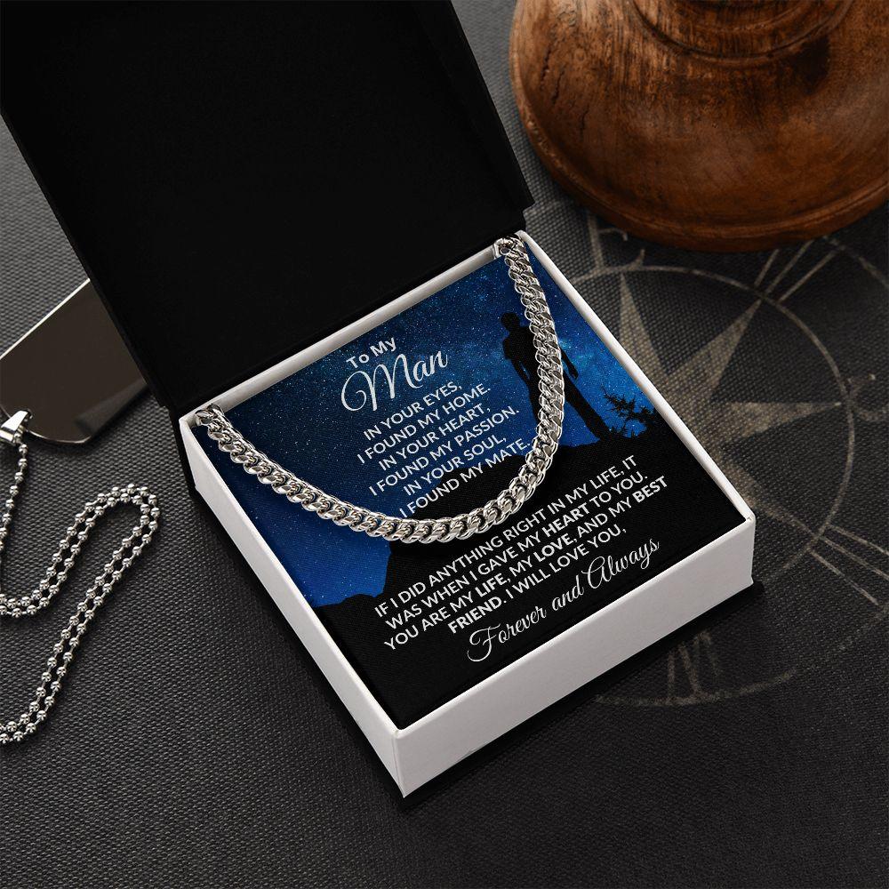 To My Man I Gave My Heart to You Gift for Soulmate Cuban Chain Link Necklace - Mallard Moon Gift Shop