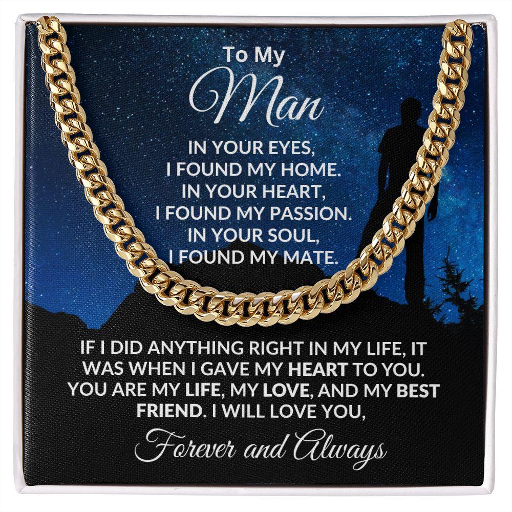 To My Man I Gave My Heart to You Gift for Soulmate Cuban Chain Link Necklace - Mallard Moon Gift Shop