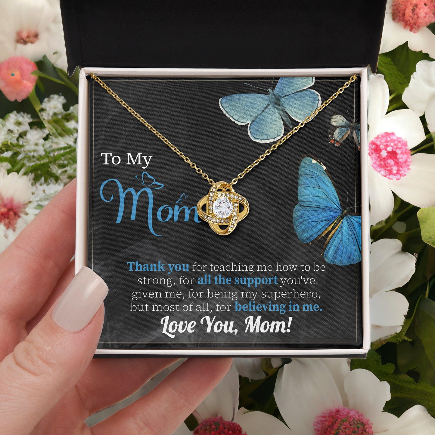 To My Mom Thank you for Believing In Me - Love Knot Necklace - Mallard Moon Gift Shop