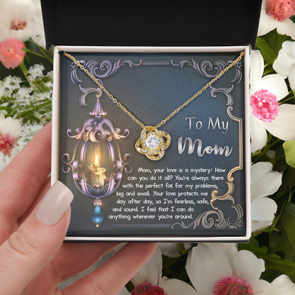 To My Mom Your Love Is a Mystery Love Knot Necklace